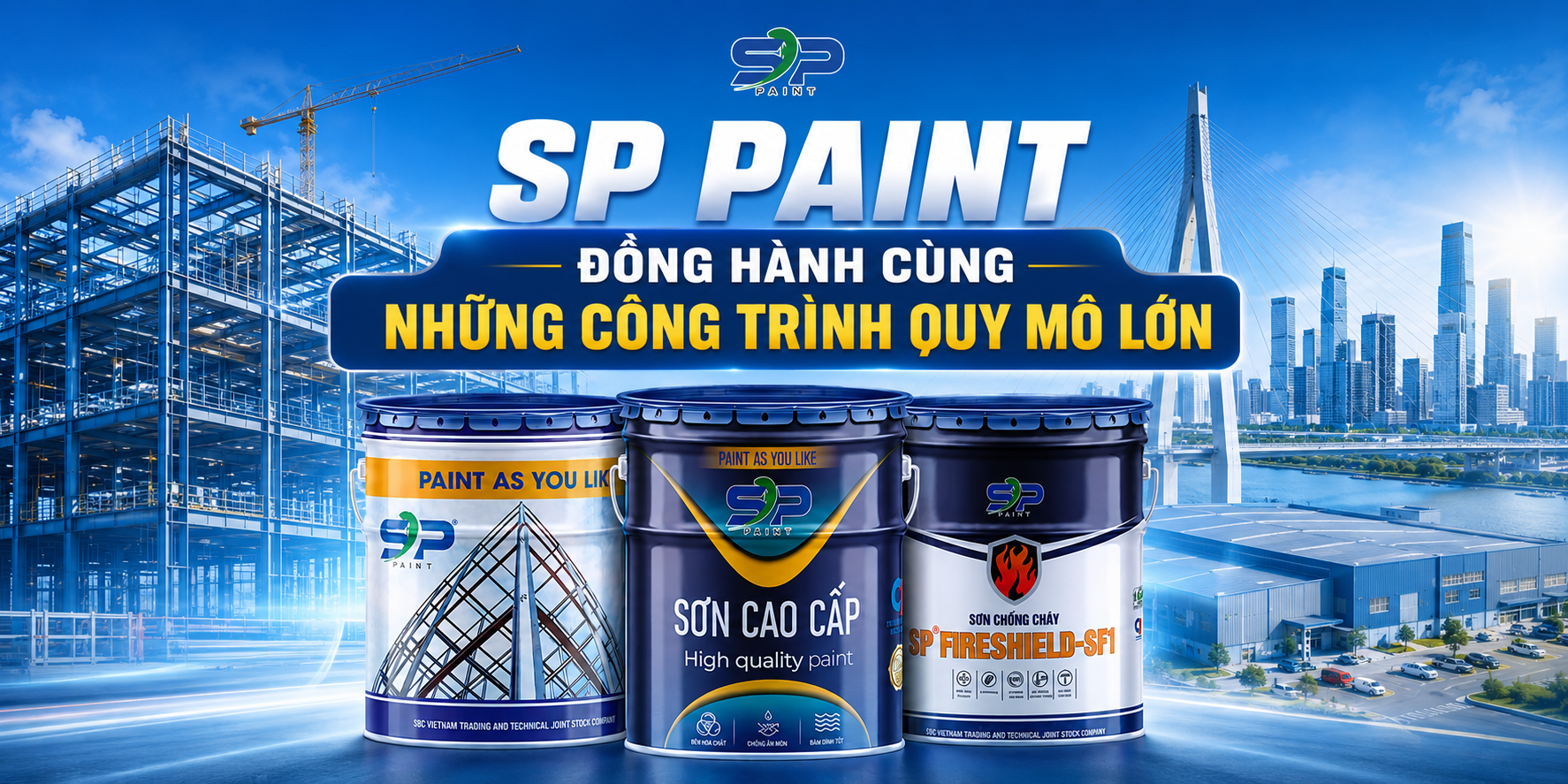 SP Paint - Đồng Hành Cùng Những Công Trình Quy Mô Lớn